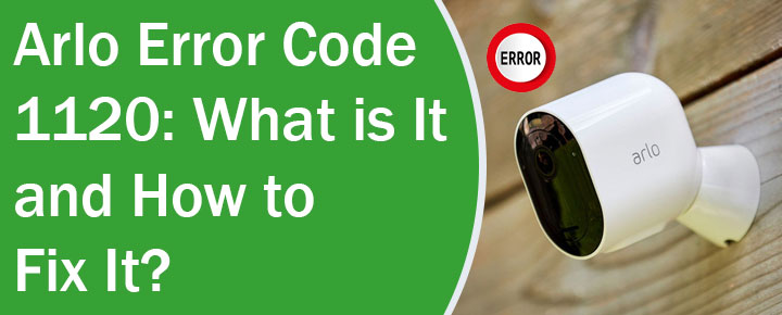 Arlo-Error-Code-1120